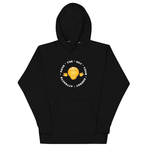 “Have The Day Your Energy Attracts” Unisex Hoodie
